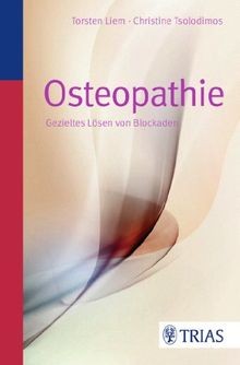 Osteopathie das sanfte lösen - osteopathie:,
