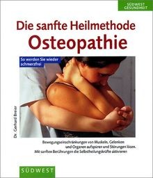 Die sanfte heilmethode - sanfte,