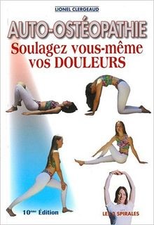 Auto osteopathie soulagez - auto-osteopathie,