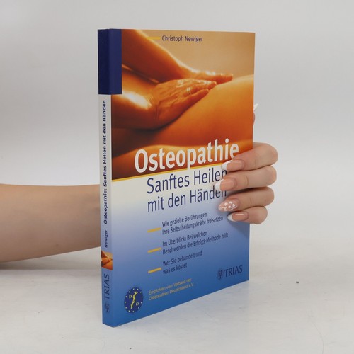 Osteopathie sanftes heilen - osteopathie:,