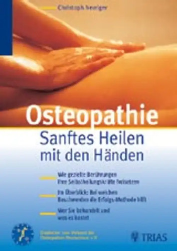 Osteopathie sanftes heilen - osteopathie:,