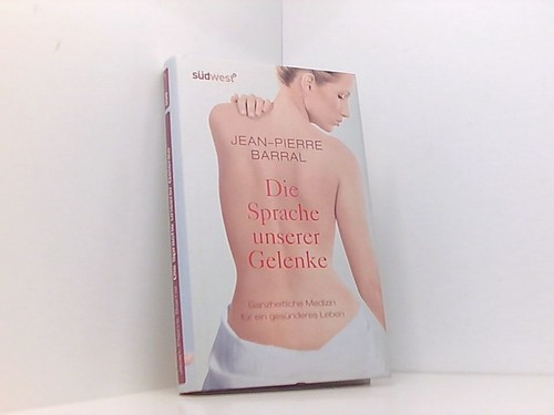 Die sprache unserer gelenke - die,