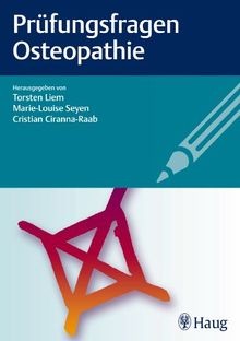 Prüfungsfragen osteopathie - prüfungsfragen,