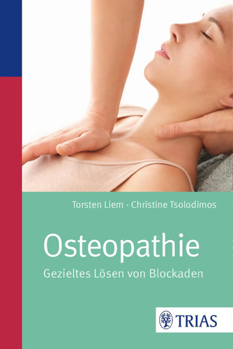 Osteopathie gezieltes lösen - osteopathie,