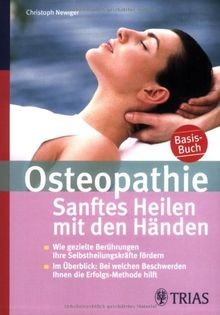 Osteopathie sanftes heilen - osteopathie:,