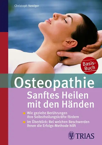 Osteopathie sanftes heilen - osteopathie:,